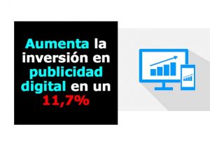 Aumenta el gasto en publicidad digital