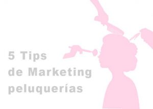 Marketing Digital para peluquerías