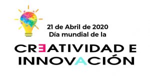 Día Mundial de la Innovación y Creatividad