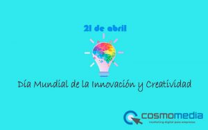 Día Mundial de la Innovación y Creatividad