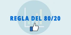 Regla del Pareto 80/20 Facebook