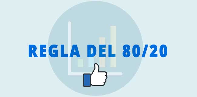 Regla del Pareto 80/20 Facebook