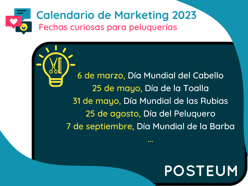 Fechas curiosas del Calendario de Marketing 2023 para peluquerías